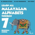 Cover: Learn All Malayalam Alphabets Through 7 Bilingual Stories - Abraham Thomas