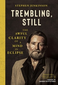 Enlarge image Cover: Trembling, Still - Chelsea Green Publishing Co