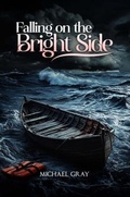 Cover: Falling On The Bright Side - Digi Press LLC