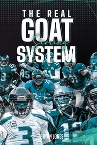 Enlarge image Cover: THE REAL GOAT SCORING SYSTEM - Bryan Jones