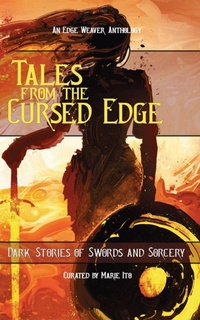 Enlarge image Cover: Tales From the Cursed Edge - Edge Weaver LLC