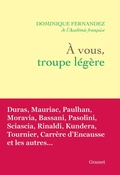 Cover: A vous, troupe l&eacute;g&egrave;re - Grasset