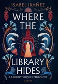 Cover: Where the library hides - Rageot Editeur