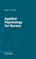 Cover: Applied Psychology for Nurses - Science & Technology Publishing