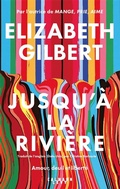 Cover: Jusqu'&agrave; la rivi&egrave;re - Calmann-L&eacute;vy