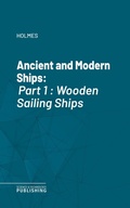 Cover: Ancient and Modern Ships - Science & Technology Publishing