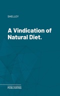 Cover: A Vindication of Natural Diet. - Science & Technology Publishing