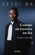 Cover: Comme on traverse un feu - JC Latt&egrave;s