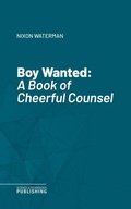 Cover: Boy Wanted - Science & Technology Publishing