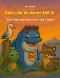 Cover: Bodo, der Bodensee-Delfin - BoD - Books on Demand