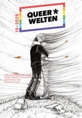 Cover: Queer*Welten 15-2025 - Das queerfeministische Phantastikmagazin - Ach je Verlag