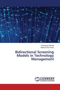 Cover: Bidirectional Screening Models in Technology Management - LAP Lambert Academic Publishing
