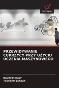Cover: Przewidywanie Cukrzycy Przy UZyciu Uczenia Maszynowego - Wydawnictwo Nasza Wiedza