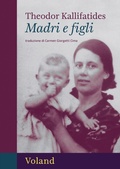 Cover: Madri e figli - Voland