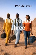 Cover: The Touba Three - Coeur de Rose Publishing