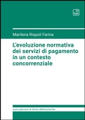 Cover: L'evoluzione normativa dei servizi di pagamento in un contesto concorrenziale - tab edizioni
