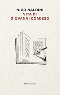 Cover: Vita di Giovanni Comisso - Ronzani Editore
