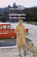 Cover: Autobiograf&iacute;a de mis perros - N&oacute;rdica Libros