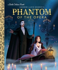 Enlarge image Cover: The Phantom of the Opera Little Golden Book - Golden Books Publishing Company, Inc.