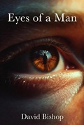 Cover: Eyes of a Man - David Bishop
