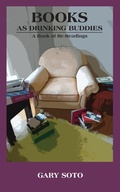 Cover: Books as Drinking Buddies - Limberlost Press