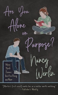 Enlarge image Cover: Are You Alone on Purpose? - Nancy Werlin