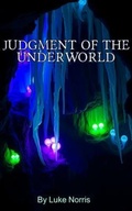 Cover: Judgment Of The Underworld - Luke Norris