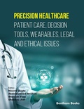 Cover: Precision Healthcare: Patient Care, Decision Tools, Wearables, Legal and Ethical Issues - Bentham Science Publishers Singapore Pte. Ltd.