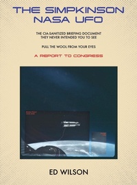 Enlarge image Cover: The Simpkinson NASA UFO - Ed Wilson