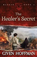 Cover: The Healer's Secret - Press on Publishing