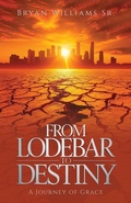Cover: From Lodebar to Destiny, A Journey of Grace - BooxAi
