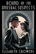 Cover: Round Up the Unusual Suspects - Level Best - Historia