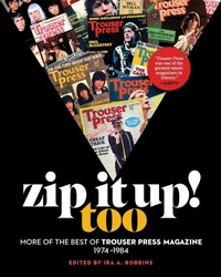 Enlarge image Cover: Zip It Up! Too - Trouser Press Books