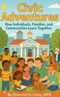Cover: Civic Adventures - SDC Compass Publishing LLC