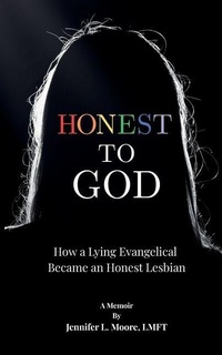 Enlarge image Cover: Honest To God - Kleinmoore Publishing