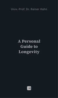 Enlarge image Cover: A Personal Guide to Longevity - DentalSchool