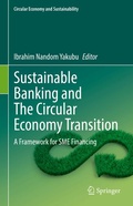 Cover: Sustainable Banking and The Circular Economy Transition - Springer