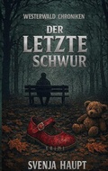 Cover: Der letzte Schwur - BoD - Books on Demand