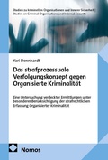 Cover: Das strafprozessuale Verfolgungskonzept gegen Organisierte Kriminalit&auml;t - Nomos