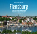 Cover: Flensburg - Die Sch&ouml;ne im Norden - Wartberg