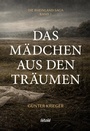 Cover: Das Mädchen aus den Träumen - istolé Belletristik
