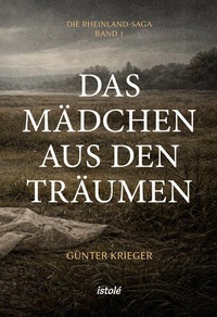 Enlarge image Cover: Das Mädchen aus den Träumen - istolé Belletristik