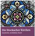 Cover: Die Stockacher Kirchen - Stadt Stockach