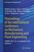 Cover: Proceedings of the International Conference on Mechanical, Manufacturing and Plant Engineering - Springer