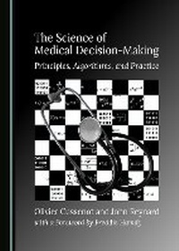 Enlarge image Cover: The Science of Medical Decision-Making - Cambridge Scholars Publishing