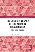 Cover: The Literary Legacy of the Kennedy Assassination - Routledge