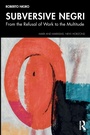 Cover: Subversive Negri - Routledge