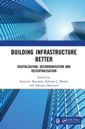 Cover: Building Infrastructure Better - CRC Press