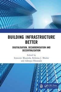 Enlarge image Cover: Building Infrastructure Better - CRC Press