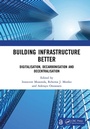 Cover: Building Infrastructure Better - Taylor & Francis